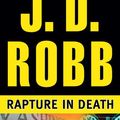 Cover Art for 9781491516720, Rapture in Death by J. D. Robb
