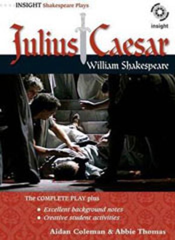 Cover Art for 9781921411908, William Shakespeare's Julius Caesar by Aidan Coleman, Abbie Thomas