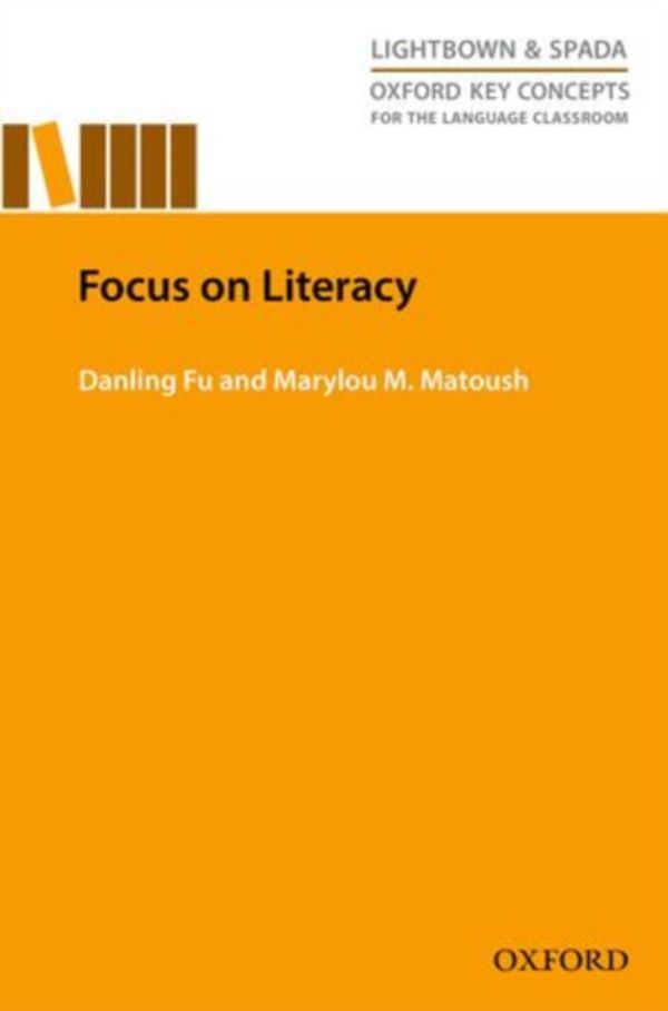 Cover Art for 9780194000864, Focus on Literacy by Danling Fu