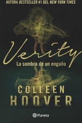 Cover Art for 9786070799396, Verity: La Sombra de Un Engaño / Verity (Spanish Edition) by Colleen Hoover