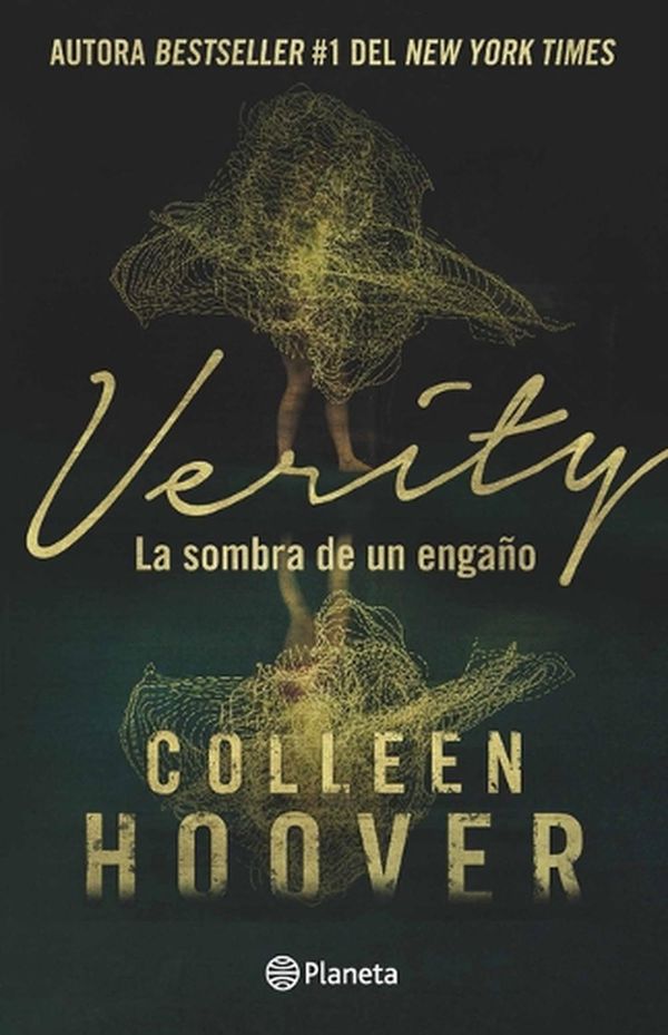 Cover Art for 9786070799396, Verity: La Sombra de Un Engaño / Verity (Spanish Edition) by Colleen Hoover