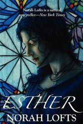 Cover Art for 9781905806072, Esther by Norah Lofts