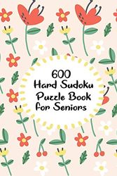 Cover Art for 9798656964579, Hard Sudoku Puzzle Book For Seniors: 600 Best Ever Large Hyper Expert Sudoku Puzzle Books ( Hard To Extreme Hard ) by Dark Night