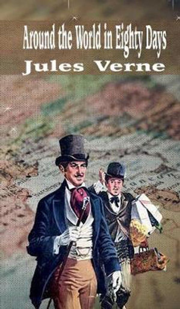 Cover Art for 9781641811910, Around the World in Eighty Days by Jules Verne