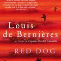 Cover Art for 9780676974621, Red Dog by Louis de Bernieres