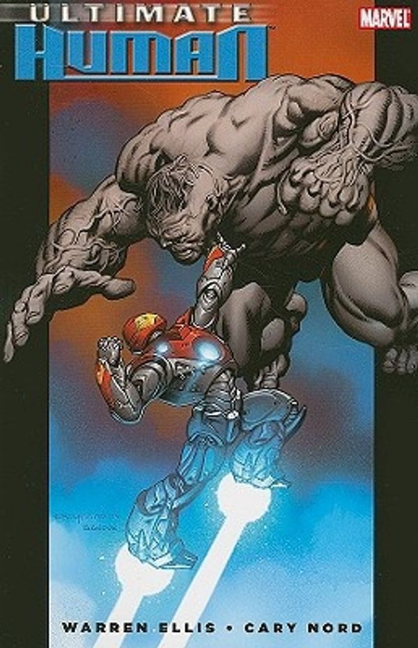 Cover Art for 9780785129172, Ultimate Hulk vs. Iron Man: Ultimate Human by Warren Ellis