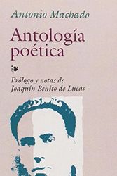 Cover Art for 9788476401552, Antologia Poetica by Antonio Machado