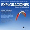 Cover Art for 9781285768052, Exploraciones Curso Intermedio 4LTR Press / Explorations, Intermediate Course by Mary Ann Blitt, Margarita Casas, Mary T. Copple