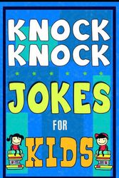 Cover Art for 9781508594796, Knock Knock Jokes For Kids Book: The Most Brilliant Collection of Brainy Jokes for Kids. Hilarious and Cunning Joke Book for Early and Beginner Readers. For All Young and Smart Fun Lovers! by Mike Ferris, For Kids, Knock Knock Jokes, For Kids,-Jokes, For Children,-Jokes, Children's Jokes Book, Joke Books For Kids Paperback, Knock-Knock Jokes Book Paperback