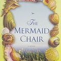 Cover Art for 9780143057437, The Mermaid Chair by Sue Monk Kidd