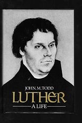 Cover Art for 9780824504793, Luther: A Life by John Murray Todd
