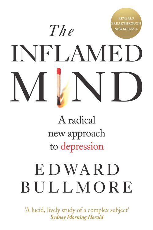 Cover Art for 9781760853211, The Inflamed Mind by Edward Bullmore