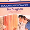 Cover Art for 9780263764208, Star Surgeon by Lynne Collins