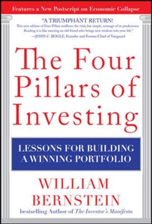 Cover Art for 9780071747059, The Four Pillars of Investing: Lessons for Building a Winning Portfolio by William J. Bernstein