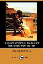 Cover Art for 9781409924296, Poets and Dreamers by Lady Augusta Gregory