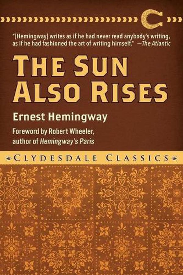 Cover Art for 9781949846461, The Sun Also Rises by Ernest Hemingway