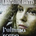 Cover Art for 9788865304464, L'ultima scena by Charlaine Harris