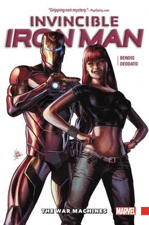 Cover Art for 9780785199410, Invincible Iron Man Vol. 2: The War Machines by Brian Michael Bendis
