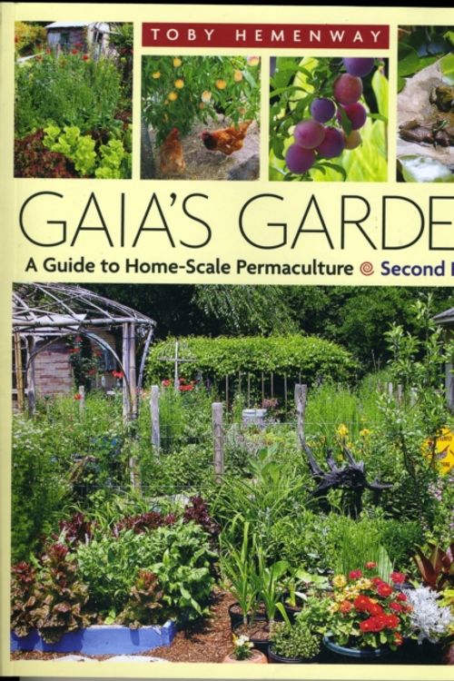 Cover Art for 9781603580298, Gaia's Garden by Toby Hemenway