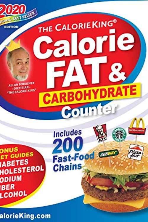 Cover Art for 9781930448735, 2020 CalorieKing Calorie Fat & Carbohydrate Counter by Allan Borushek