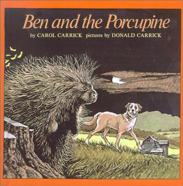 Cover Art for 9780808568506, Ben and the Porcupine by Carol Carrick