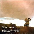 Cover Art for 9780262112345, Mind in a Physical World by Jaegwon Kim