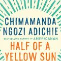 Cover Art for 8601401173335, Half of a Yellow Sun by Chimamanda Ngozi Adichie