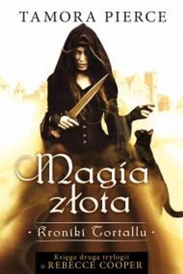 Cover Art for 9788376860138, Magia zlota by Tamora Pierce