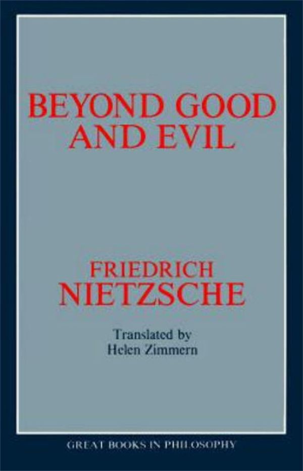 Cover Art for 9780879755584, Beyond Good And Evil by Friedrich Wilhelm Nietzsche