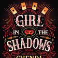 Cover Art for 9781503953932, Girl in the Shadows by Gwenda Bond