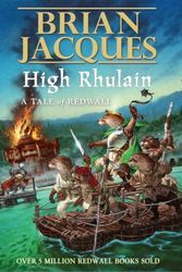 Cover Art for 9780141381602, High Rhulain by Brian Jacques