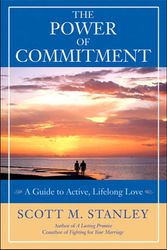 Cover Art for 9780787979287, The Power of Commitment by Scott M. Stanley