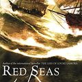 Cover Art for B002UP1SWM, Red Seas Under Red Skies: The Gentleman Bastard Sequence, Book Two (Gentleman Bastards 2) by Scott Lynch