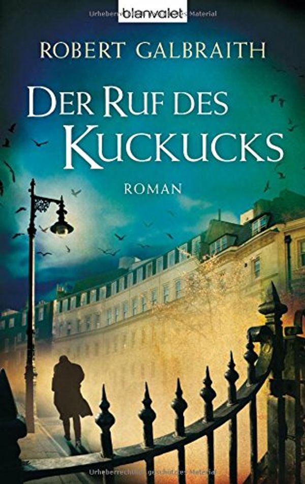 Cover Art for 9783764505103, Der Ruf des Kuckucks by Robert Galbraith