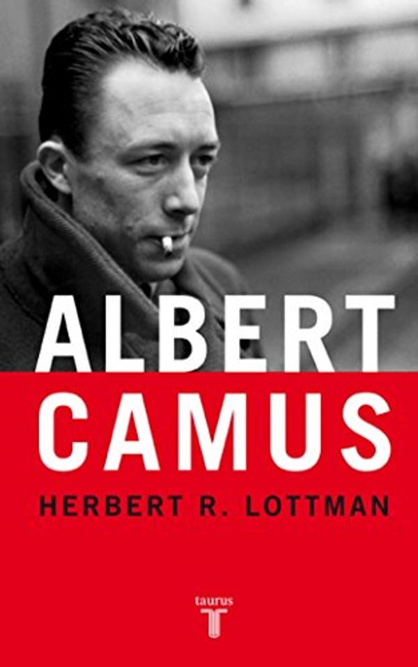 Cover Art for 9788430606191, Albert Camus by Lottman Herber R.