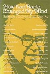 Cover Art for 9780802800992, How Karl Barth Changed My Mind by Donald K. McKim