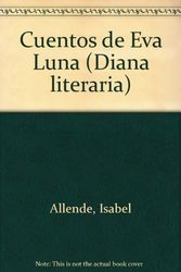 Cover Art for 9789681316198, Cuentos de Eva Luna (Diana literaria) (Spanish Edition) by Isabel Allende
