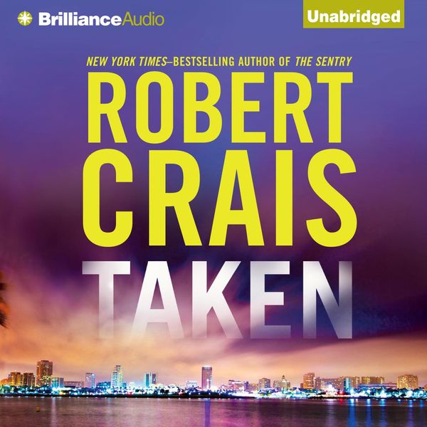 Cover Art for 9781423375685, Taken by Robert Crais