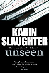 Cover Art for 9781846059971, Unseen by Karin Slaughter
