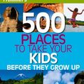 Cover Art for 9780764595882, Frommer's 500 Places to Take Your Kids Before They Grow Up by Holly Hughes