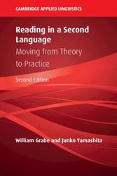 Cover Art for 9781108793704, Reading in a Second Language: Moving from Theory to Practice by William Grabe, Junko Yamashita