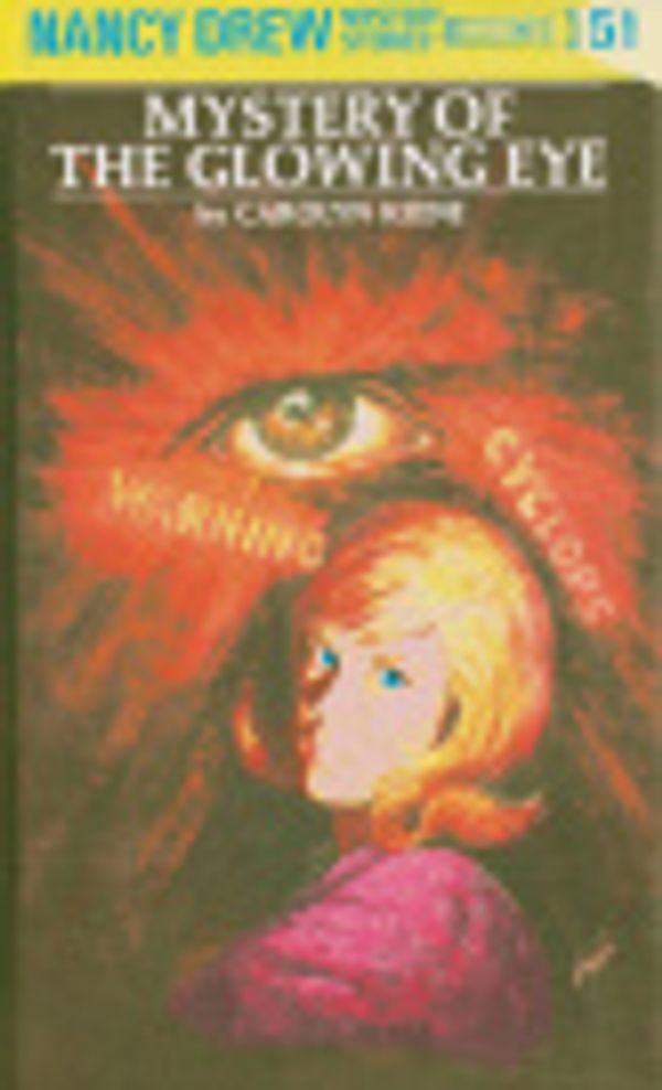 Cover Art for 9781101066089, Mystery of the Glowing Eye by Carolyn G. Keene