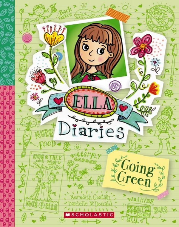 Cover Art for 9781760279059, Ella Diaries #11Going Green by Meredith Costain