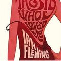 Cover Art for 9780718153939, The Spy Who Loved Me by Ian Fleming