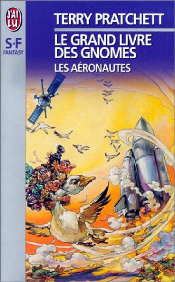 Cover Art for 9782277241805, LE GRAND LIVRE DES GNOMES N° 3 : LES AERONAUTES by Terry Pratchett