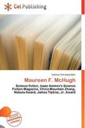 Cover Art for 9786134949002, Maureen F. McHugh by Iustinus Tim Avery
