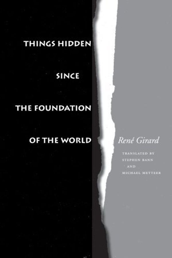 Cover Art for B01K167QCM, Things Hidden Since the Foundation of the World by Ren Girard(1987-06-01) by Ren Girard