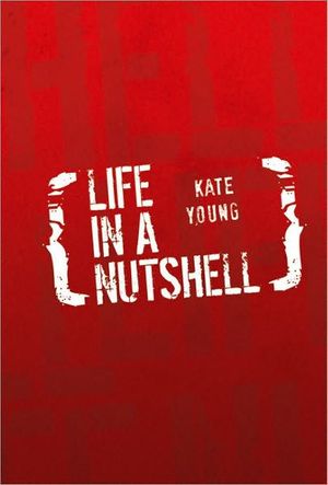 Cover Art for 9781453527252, Life in A Nutshell by Kate Young