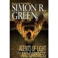 Cover Art for B0059EEGX4, Agents of Light and Darkness by Simon R. Green