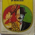Cover Art for 9788804398127, Le fatiche di Hercule by Agatha Christie